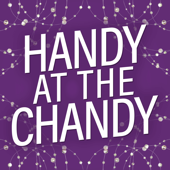 Handy At The Chandy — A Las Vegas Podcast