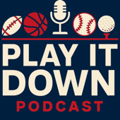 Play It Down Sports Podcast