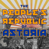 The People's Republic of Astoria