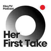Her First Take