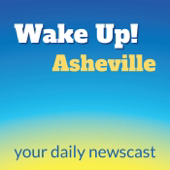 Wake Up, Asheville!