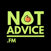 Not Advice