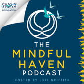 The Mindful Haven Podcast