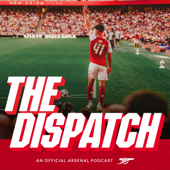 The Dispatch: The Official Arsenal News Update