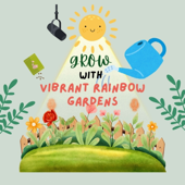 Grow with Vibrant Rainbow Gardens- Organic Vegetable Gardening & Family Kitchen Gardens for Houston, Texas & Beginner Gardene