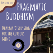 Pragmatic Buddhism