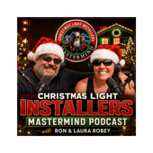 Christmas Light Installers Mastermind Podcast
