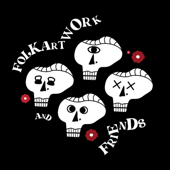 FolkArtwork and Friends