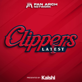 Clippers Latest | Los Angeles Clippers Daily Podcast
