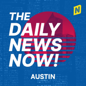 Austin Today | 2 Min News | The Daily News Now!