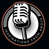 Inspirations From Above Podcast