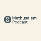 Methusalem Podcast