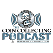 The Coin Collecting Podcast