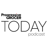 The Progressive Grocer Today Podcast