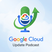 The Google Cloud Update
