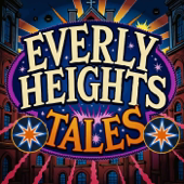 Everly Heights Tales