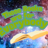 These Books are for Everybody