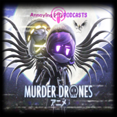 Murder Drones (The Anime)