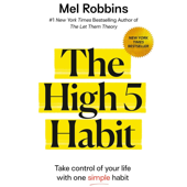 The High 5 Habit by Mel Robbins, Book Summary, Podcast, English