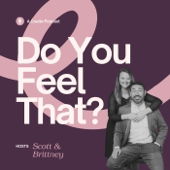 Do You Feel That? | A Couples Intimacy & Sex Podcast
