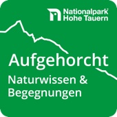 Aufgehorcht! Der Podcast mitten aus dem Nationalpark Hohe Tauern. Mit faszinierendem Naturwissen, Begegnungen und besonderen