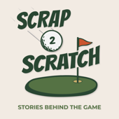 Scrap to Scratch: Stories Behind the Game
