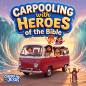 Carpooling with Heroes of the Bible: A Carpooling with Jesus Show |  Bible Stories for Kids Devotionals Daily Devotional for