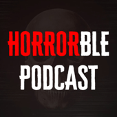 HORRORble Podcast