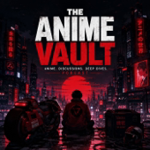 The Anime Vault