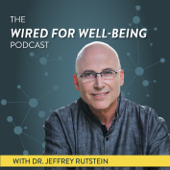 The Wired for Well-Being Podcast