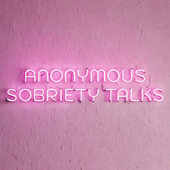 Anonymous Sobriety Talks