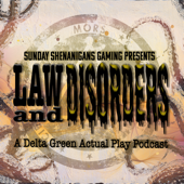 Law and Disorders: A Delta Green Actual Play Podcast