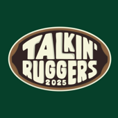 Talkin' Ruggers