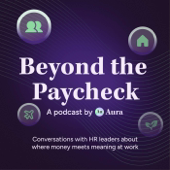 Beyond the Paycheck