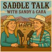 Saddle Talk with Sandy and Cara
