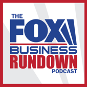 The FOX Business Rundown