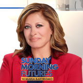 Sunday Morning Futures with Maria Bartiromo