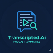 AI Podcast Summaries from Transcripted.ai (VIDEO)