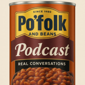 Po'folk and Beans Podcast