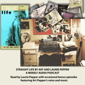 ART PEPPER: STRAIGHT LIFE EVERY SUNDAY
