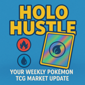 Holo Hustle: Your Weekly Pokémon TCG Market Update