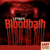 LPNRPG: Bloodbath