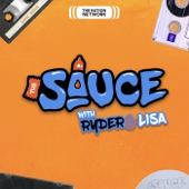 The Sauce with Ryder & Lisa