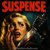 Suspense | Old Time Radio