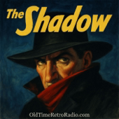 The Shadow | Old Time Radio