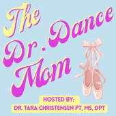 The Dr. Dance Mom Podcast
