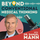 Beyond Conventional Medical Thinking