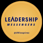 LEADERSHIP MESSENGERS® with Ovi Vasquez