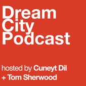 Dream City Podcast