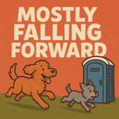 Mostly Falling Forward